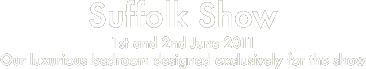 Suffolk Show 1st and 2nd June